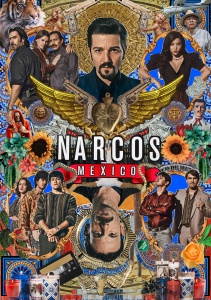 Сериал Нарко: Мексика, Сезон 2 онлайн